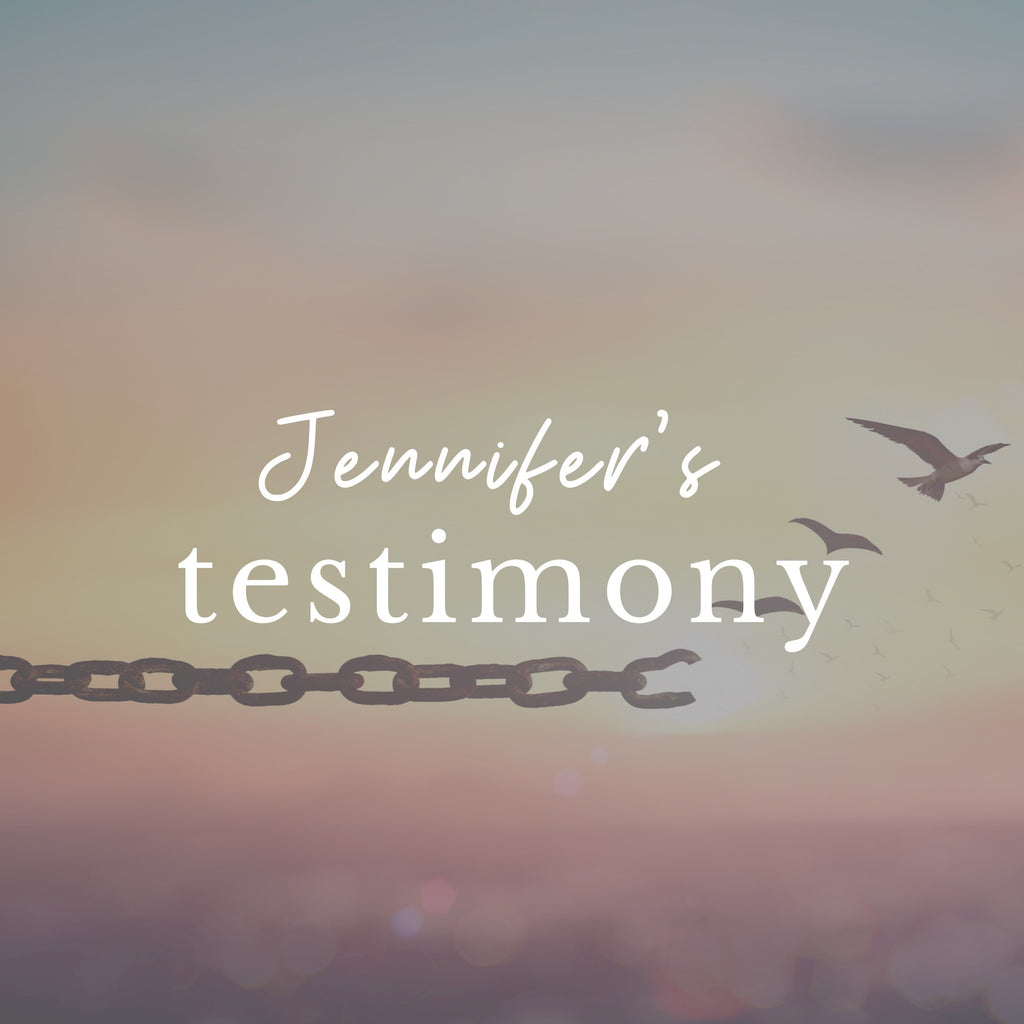 Jennifer's Testimony