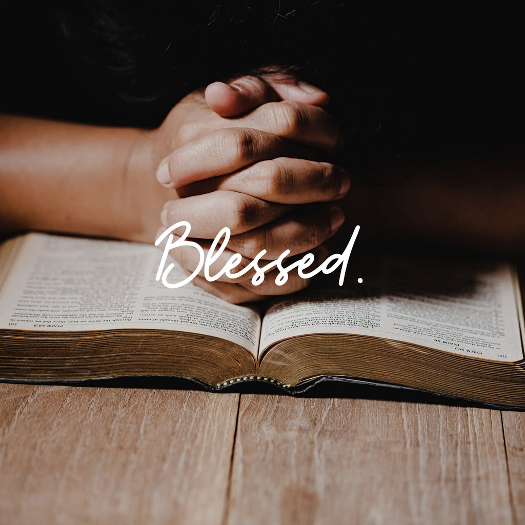 We Are Blessed Be Happy